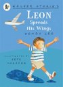 Leon Spreads His Wings