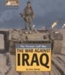 American War Library  The Persian Gulf War The War Against Iraq