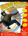 Yahoo Unplugged Your Discovery Guide to the Web