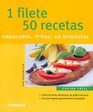 1 Filete 50 Recetas/ 1 Filete 50 Recipes