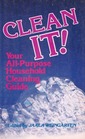 Clean It Your AllPurpose Household Cleaning Guide