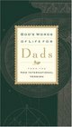 God's Words of Life for Dads from the New International Version