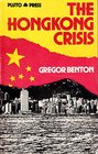 The Hong Kong Crisis