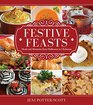 Festive Feasts Meals and Memories from Halloween to Christmas