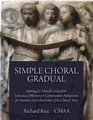 Simple Choral Gradual