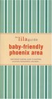 The lilaguide BabyFriendly Phoenix New Parent Survival Guide to Shopping Activities Restaurants and more