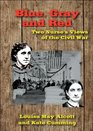 Blue Gray and Red Two Nurse's Views of the Civil War