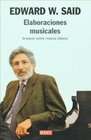 Elaboraciones musicales Ensayos sobre la musica clasica
