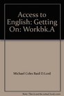 Access to English Getting On WorkbkA