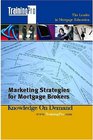 Marketing Strategies for Mortgage Brokers