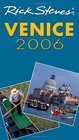 Rick Steves' Venice 2006 (Rick Steves' Venice)