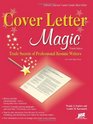 Cover Letter Magic 4th Ed Trade Secrets of Professional Resume Writers