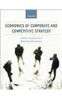 Economics of Corporate and Competitive Strategy