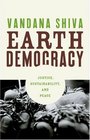 Earth Democracy Justice Sustainability And Peace