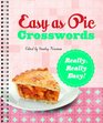 Easy as Pie Crosswords Really Really Easy