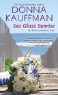 Sea Glass Sunrise (Brides of Blueberry Cove, Bk 1)