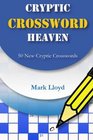 Cryptic Crossword Heaven 50 New Cryptic Crosswords