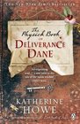 The Physick Book of Deliverance Dane Katherine Howe