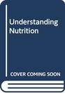 Study Guide to Accompany Understanding Nutrition