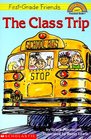 The Class Trip