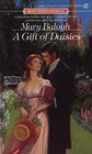 A Gift of Daisies (Signet Regency Romance)