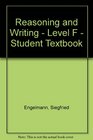 Reasoning and Writing  Level F  Student Textbook