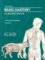 Basic Anatomy A Laboratory Manual The Human Skeleton/The Cat