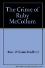 The Crime of Ruby McCollum