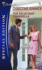 The Reluctant Cinderella (Talk of the Neighborhood, Bk 1) (Silhouette Special Edition, No 1765)
