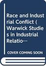 Race and Industrial Conflict