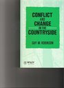 Conflict and Change in the Countryside Rural Society Economy and Planning in the Developed World