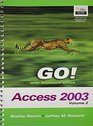 Go Series  Microsoft Access 2003 Vol 2 Custom Edition Virginia College
