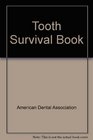 Tooth Survival Book