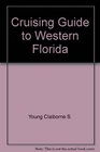 Cruising guide to western Florida