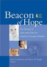 Beacon Of Hope The Promise Of Early Head Start For America's Youngest Children Editors