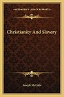 Christianity And Slavery
