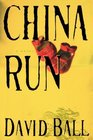 China Run A Novel