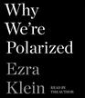 Why We're Polarized