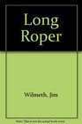 Long Roper