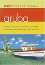 Fodor's Pocket Aruba 1st Edition The AllinOne Guide to FunFilled Days and Nights Packed with Places to Eat Sl eep Play and Relax
