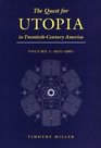 The Quest for Utopia in TwentiethCentury America 19001960