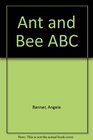 Ant and Bee ABC