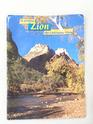 in pictures Zion The Continuing Story