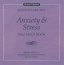 Dr Susan Lark's Anxiety  Stress Self Help Book Effective Solutions for Nervous Tension Emotional Distress Anxiety  Panic