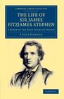 The Life of Sir James Fitzjames Stephen A Judge of the High Court of Justice