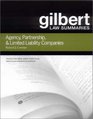 Gilbert Law Summaries Agency Partnership  Limited Liability Companies