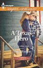 A Texas Hero