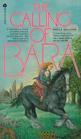 The Calling of Bara