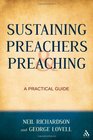 Sustaining Preachers and Preaching A Practical Guide