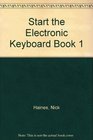 Start the Electronic Keyboard Book 1
